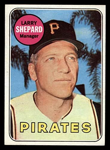 1969 TOPPS 384 Larry Shepard Pittsburgh Pirates Ex Pirates