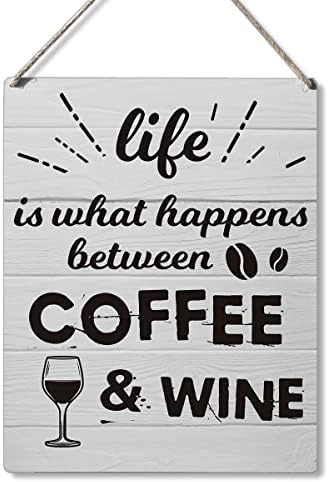 Smiješne kuhinjske znakove Poklon seoski kuća Život je ono što se događa između kave i vino drvenog visećeg znaka rustikalna zidna